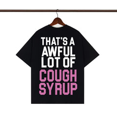 COUGH SYRUP T shirts High-quality pure cotton streetwear