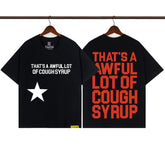 COUGH SYRUP T shirts High-quality pure cotton streetwear