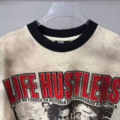 LIFE HUSTLERS T Shirts